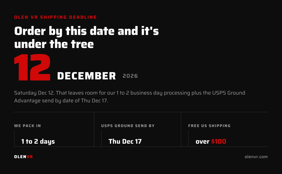 Olen VR Christmas shipping deadline, order by December 12 2026
